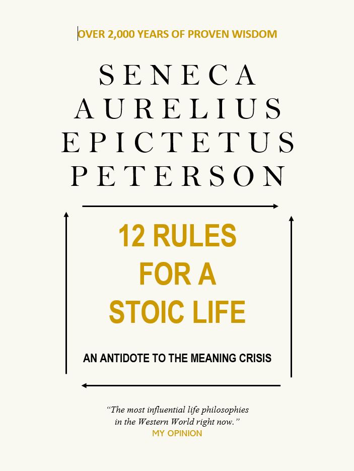 The Rise of Jordan Peterson and Stoicism, No Mere Coincidence -Part&nbsp;III